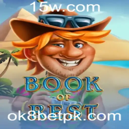 Descubra o Fascinante Mundo de 'BookofRest' e a Chave do Sucesso com ok8bet